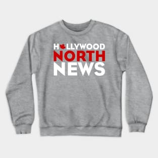 Hollywood North News Crewneck Sweatshirt